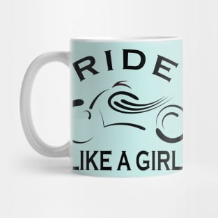 Ride Like a Girl Mug